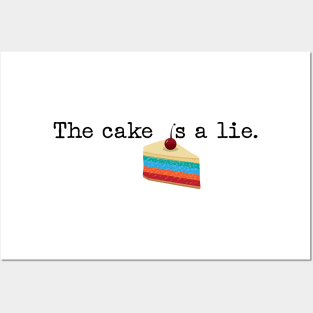 The cake is a lie! Posters and Art